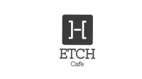 Etch Cafe